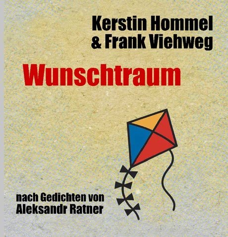 Kerstin Hommel & Frank Viehweg: WUNSCHTRAUM - CD-Premiere