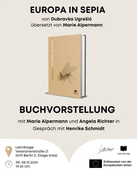 Veranstaltungen in Berlin: EUROPA IN SEPIA von Dubravka Ugrešić