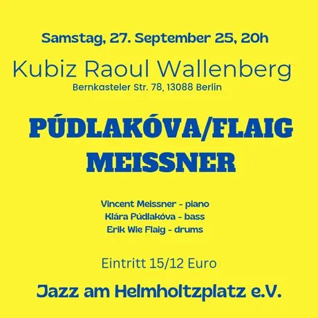 Veranstaltungen in Berlin: Púdlakova/Flaig/Meissner