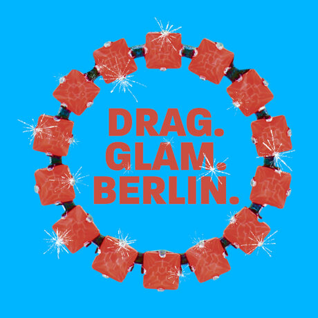 KEY VISUAL Jade Pearl Baker & The Pearls - DRAG. GLAM. BERLIN.
