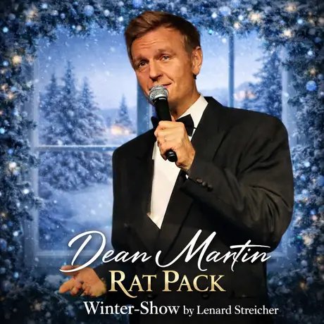 VISUAL Dean Martin Rat Pack Winter-Show by Lenard Streicher & Band