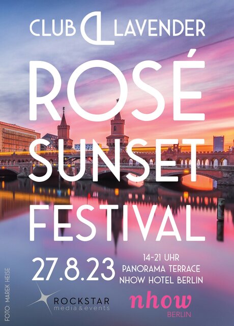 Veranstaltungen in Berlin: Rosé Sunset Festival im nhow Berlin