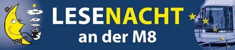 Veranstaltungen in Berlin: Lesenacht an der M8