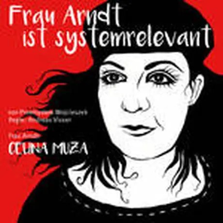VISUAL Frau Arndt ist systemrelevant