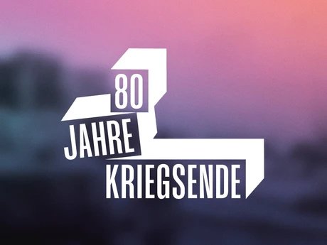 KEY VISUAL 80 Jahre Kriegsende