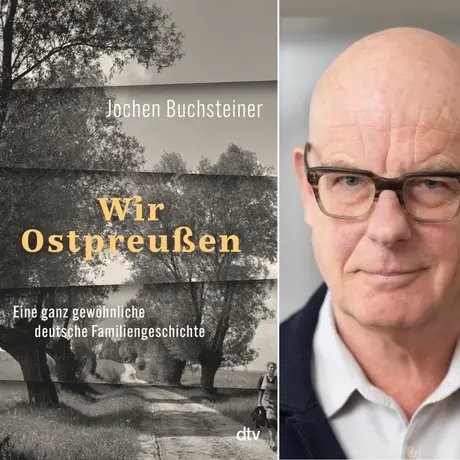 Veranstaltungen in Berlin: Wir Ostpreußen. Eine ganz gewöhnliche deutsche Familiengeschichte