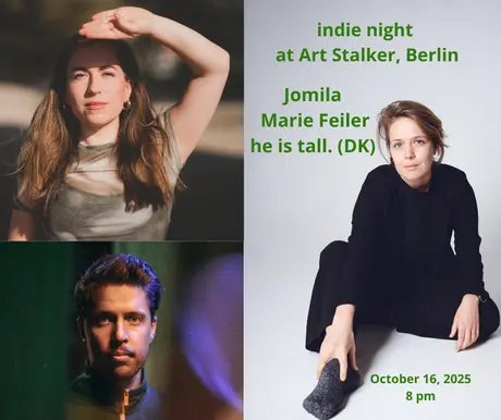 Indie Night / he is tall. (DK) + Jomila (DE/CAN) + Marie Feiler (DE)