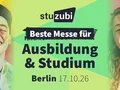 Stuzubi Studien- und Ausbildungsmesse Berlin 2026 Stuzubi Studien- und Ausbildungsmesse Berlin 2026