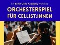 Orchesterspiel für Cellist*innen