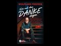 BUCHCOVER: Wolfgang Trepper, Nur mal eben danke sagen