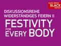 VISUAL Festivity for Every Body