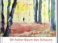 Buchcover "Oh hoher Baum des Schauns - Rainer Maria Rilke"