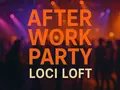 VISUAL Afterwork Party Berlin LOCI LOFT