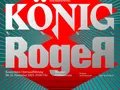 Flyer König Roger