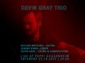 VISUAL Devin Gray Trio