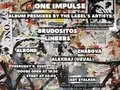 ONE IMPULSE. Album Premiere by the Label’s Artists