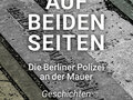 Veranstaltungen in Berlin: Buchpremiere »Auf beiden Seiten«