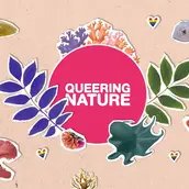 Queering Nature Visual