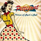 Petticoat - Voices of Rock´n Roll