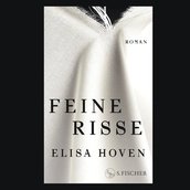 Literarischer Streifzug: Elisa Hoven „Feine Risse” - Buchpremiere