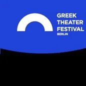 Greek Theater Festival Berlin