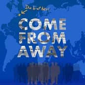 COME FROM AWAY