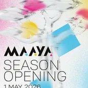 MAAYA SEASON OPENING 