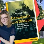 Demokratie und Diktatur. Geschichte und Gegenwart einer Grenzziehung