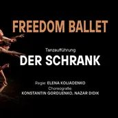 Freedom Ballet - Der Schrank
