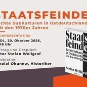 Buchpräsentation: Staatsfeinde. Rechte Subkulturen in Ostdeutschland seit den 1970er Jahren