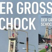 Veranstaltungen in Berlin: DER GROSSE SCHOCK