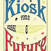 VISUAL Kiosk for a Magic Future: