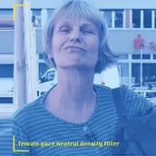VISUAL hannsjana: FEMALE GAZE NEUTRAL DENSITY FILTER