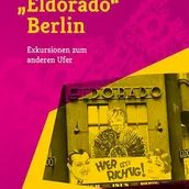 KEY VISUAL Lesung: "Eldorado" Berlin: Exkursionen zum anderen Ufer