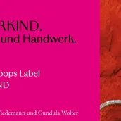 VISUAL Inside WUNDERKIND. Inspiration und Handwerk.