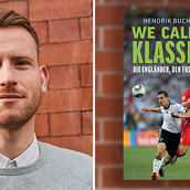 Hendrik Buchheister: We call it a Klassiker. Die Engländer, der Fußball und wir