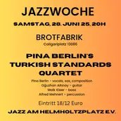 POSTER Pina Berlin's Turkish Standards Quartet
