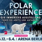 „POLAR EXPERIENCE“ I Ausstellung