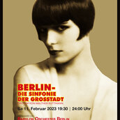 Veranstaltungen in Berlin: Berlin – Die Sinfonie der Großstadt LIVE Babylon Orchester Berlin
