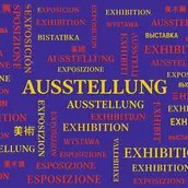 Schriftzug Ausstellung - mehrere Sprachen
