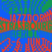 Veranstaltungen in Berlin: 17. Festival Jazzdor Berlin