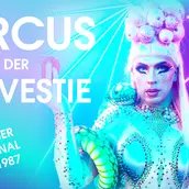 Circus der Travestie - Travestieshow Berlin