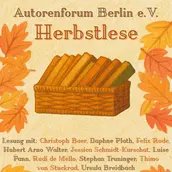 Veranstaltungen in Berlin: Herbstlese
