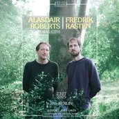 Alasdair Roberts & Fredrik Rasten