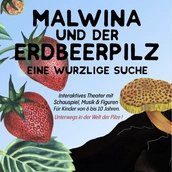 Key Visual, Malwina und der Erdbeerpilz