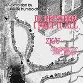 Veranstaltungen in Berlin: In between I felt it all ꟾ GRUPPENAUSSTELLUNG