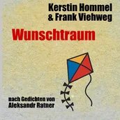 Kerstin Hommel & Frank Viehweg: WUNSCHTRAUM - CD-Premiere