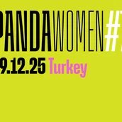 PANDAwomen #7: die Türkei