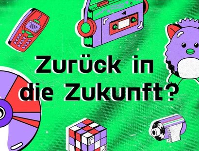 Zurück in die Zukunft?