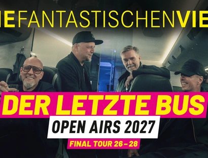 Die Fantastischen Vier Der letzte Bus - Sommer Open Airs 2027
